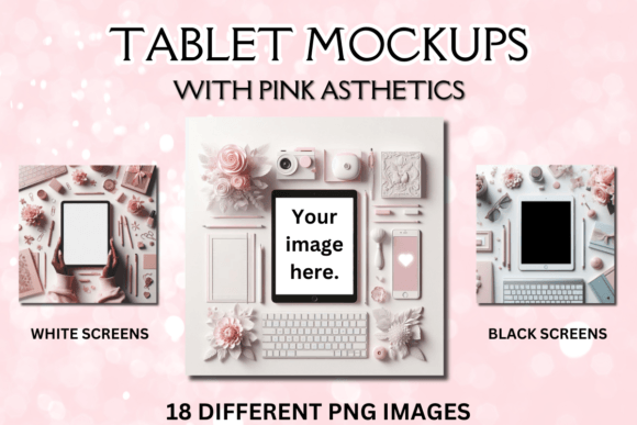 Download TABLET MOCKUPS with PINK AESTHETIC 18 PK - Premium Bundle